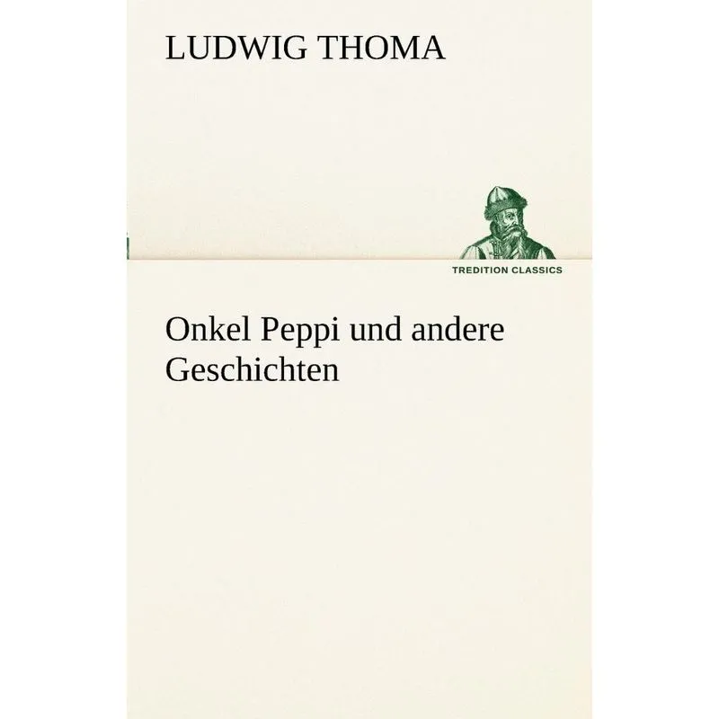 Onkel Peppi Und Andere Geschichten