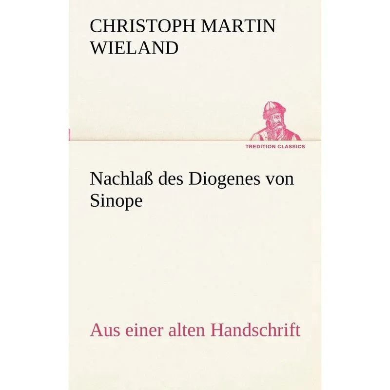 Nachlass Des Diogenes Von Sinope