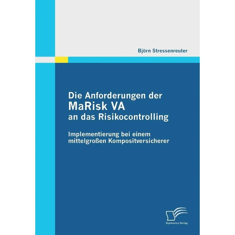 Die Anforderungen der MaRisk VA an das Risikocontrolling