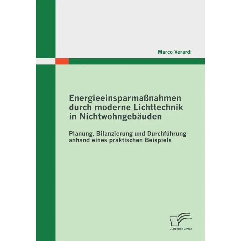Energieeinsparmaßnahmen durch moderne Lichttechnik in Nicht