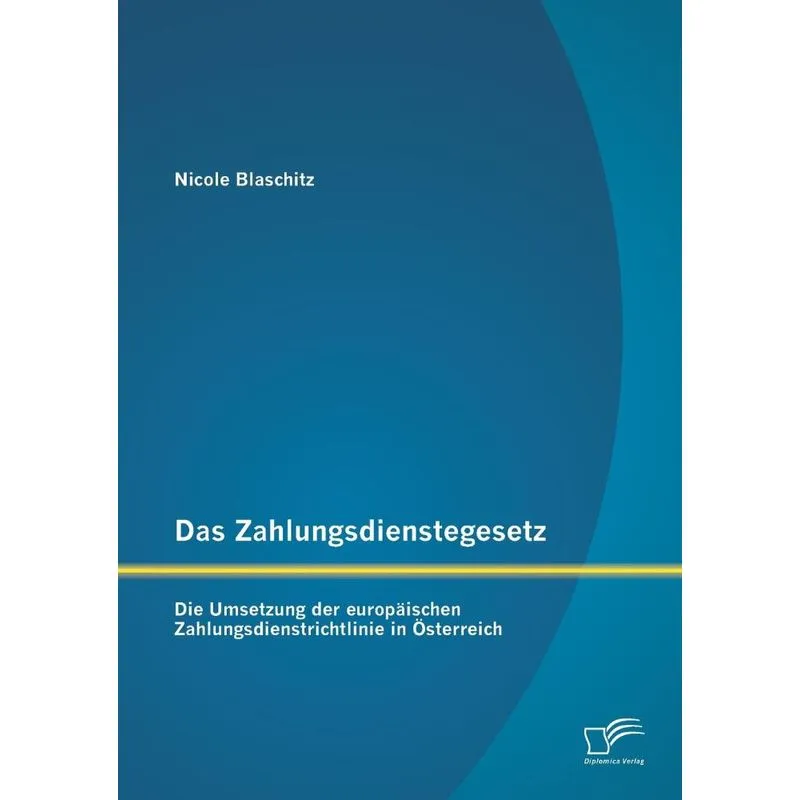 Das Zahlungsdienstegesetz