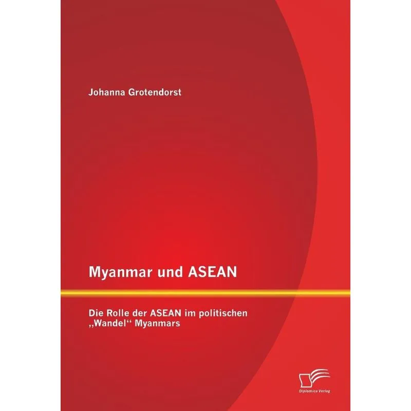 Myanmar und ASEAN