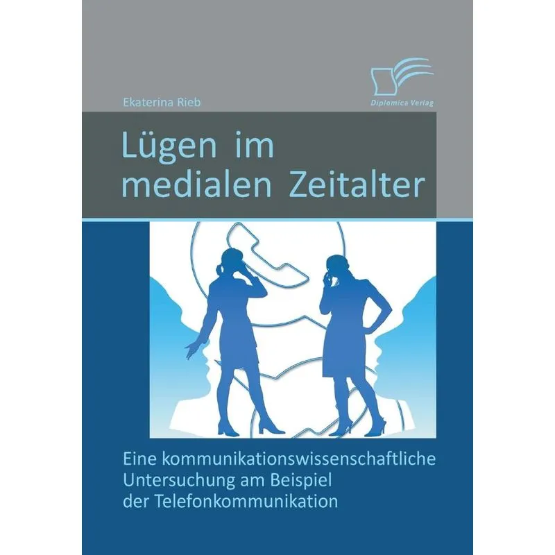 Lügen im medialen Zeitalter