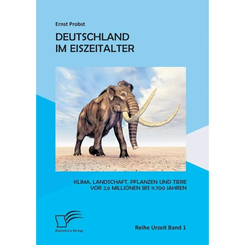 Deutschland im Eiszeitalter