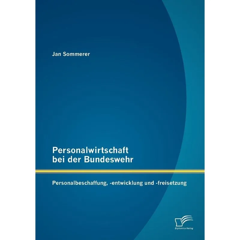 Personalwirtschaft bei der Bundeswehr