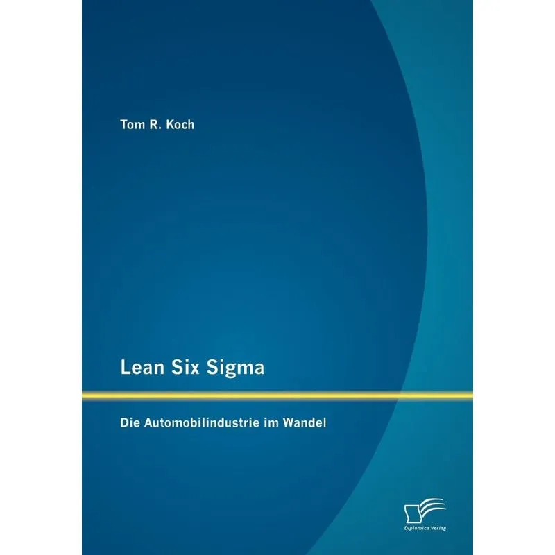 Lean Six Sigma