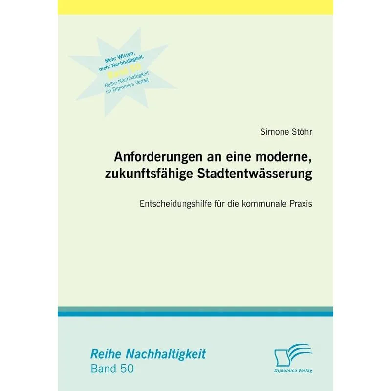 Anforderungen an eine moderne, zukunftsfähige Stadtentwässe