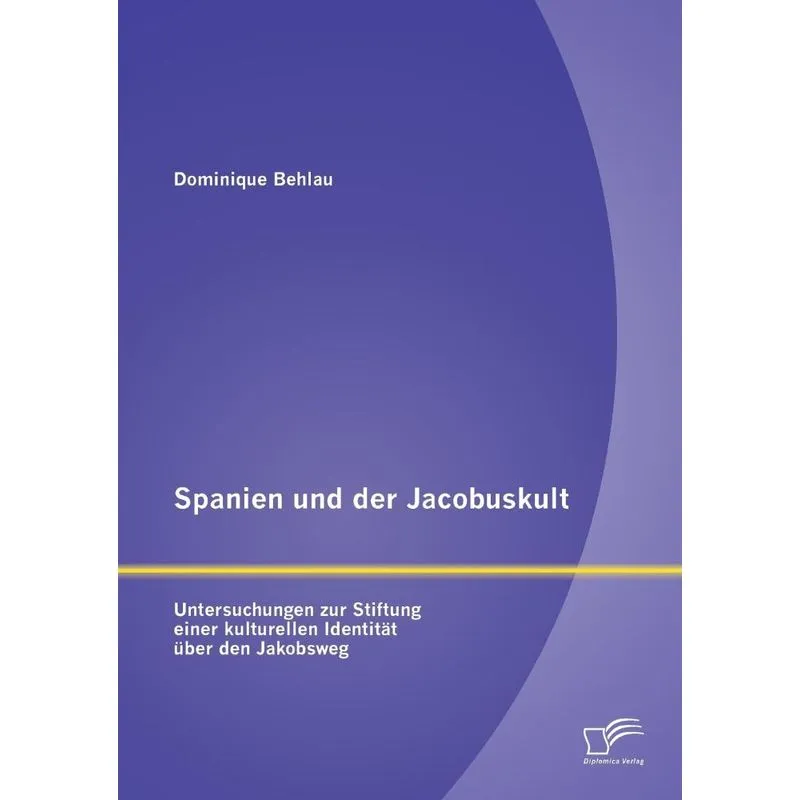 Spanien Und Der Jacobuskult