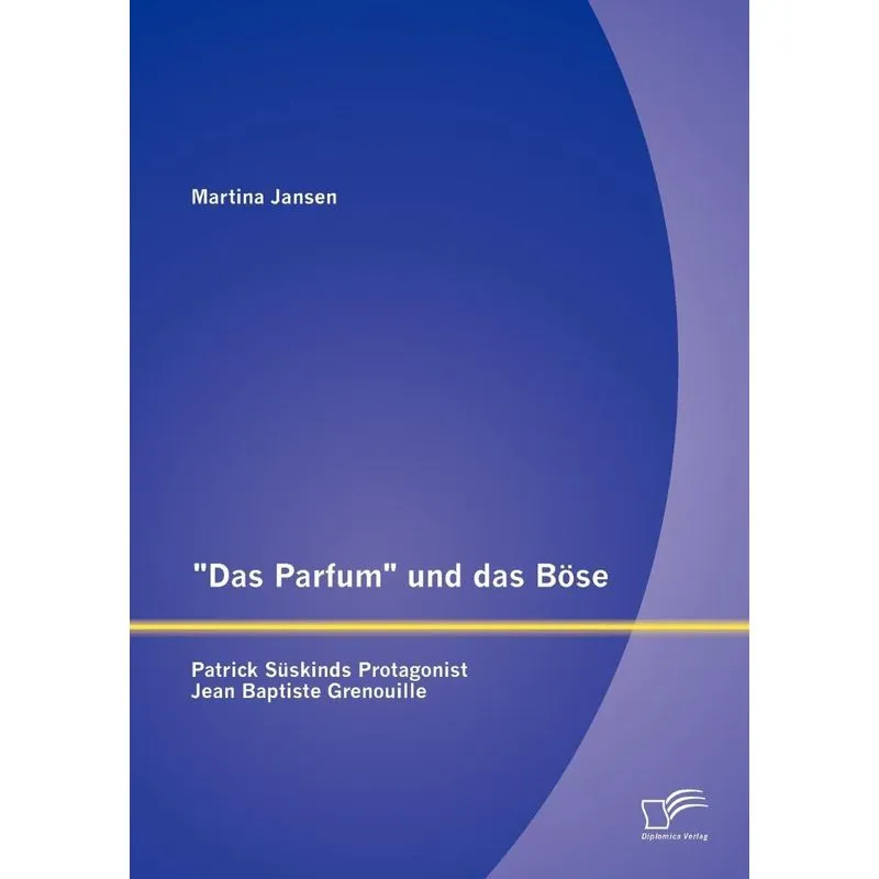Das Parfum und das Böse