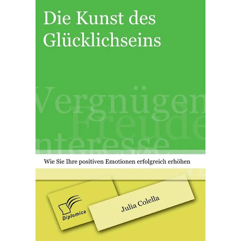 Die Kunst des Glücklichseins