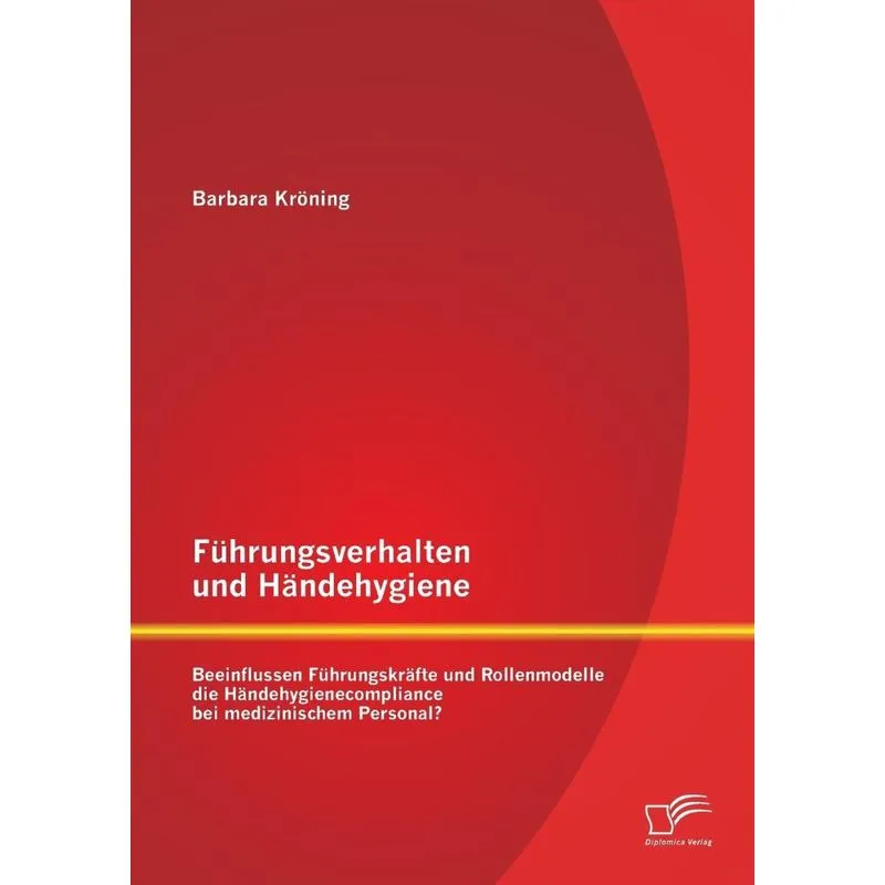 Führungsverhalten und Händehygiene