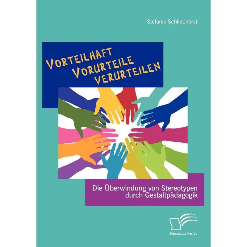 Vorteilhaft Vorurteile verurteilen