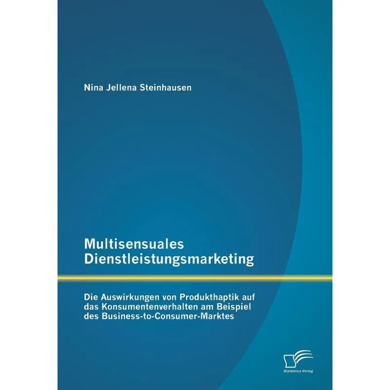 Multisensuales Dienstleistungsmarketing