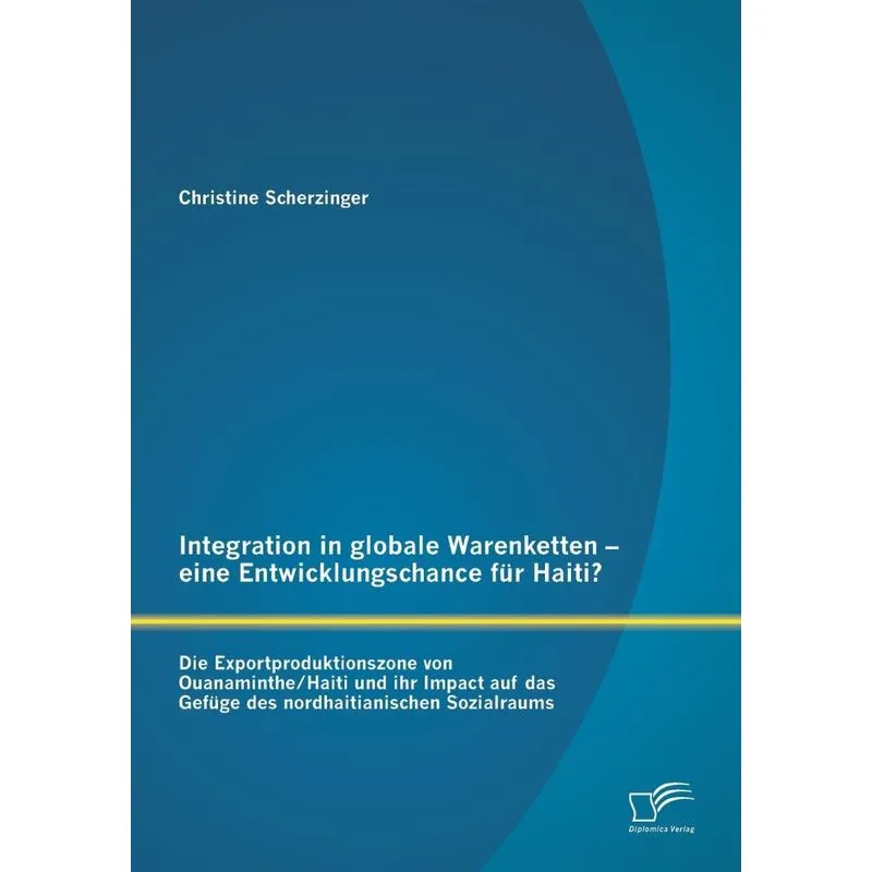 Integration In Globale Warenketten - Eine Entwicklungschanc