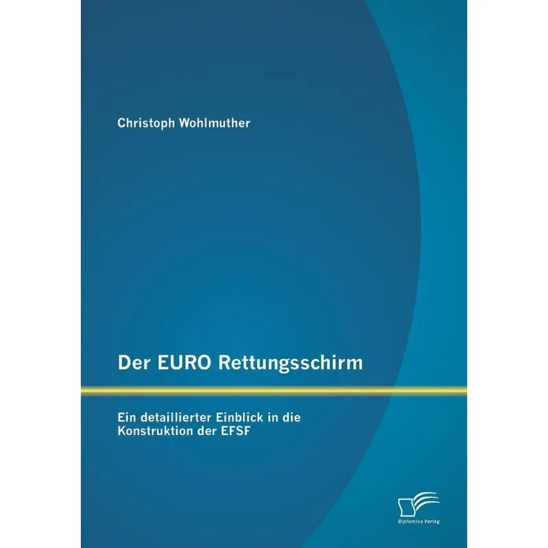 Der EURO Rettungsschirm