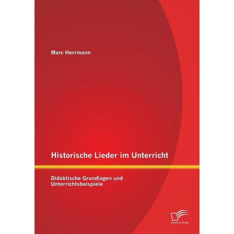 Historische Lieder im Unterricht
