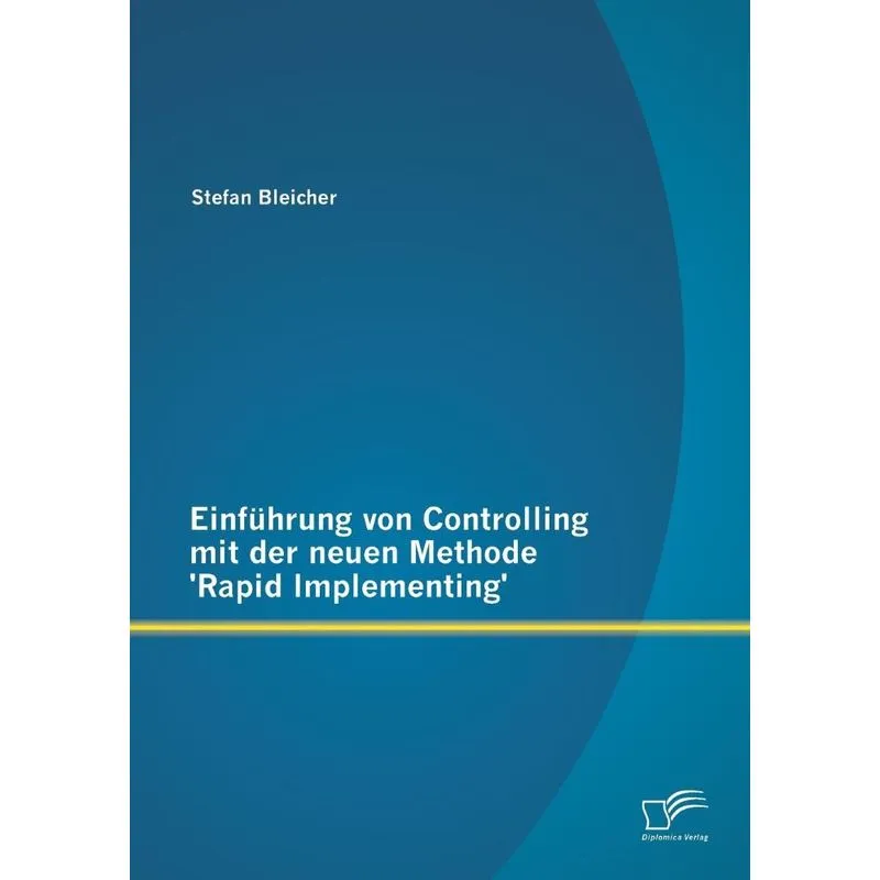 Einführung von Controlling mit der neuen Methode Rapid Imp
