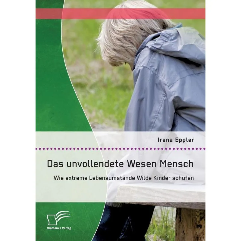 Das unvollendete Wesen Mensch