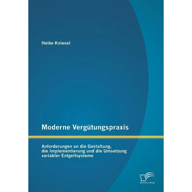 Moderne Vergütungspraxis
