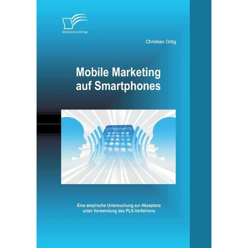 Mobile Marketing auf Smartphones