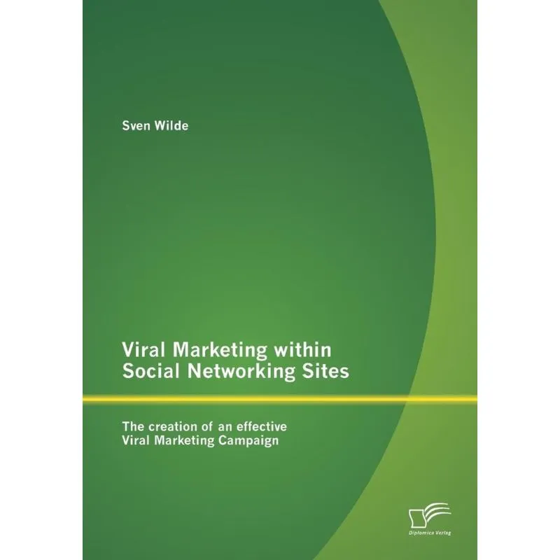 Viral Marketing within Social Networking Sites
