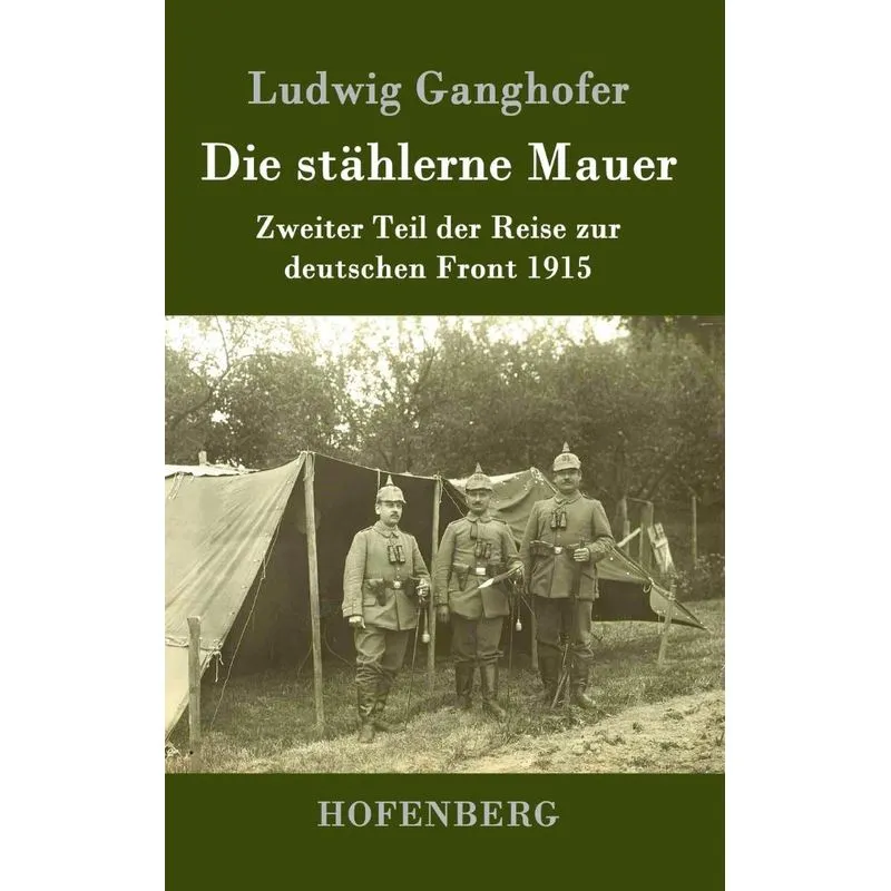 Die stählerne Mauer