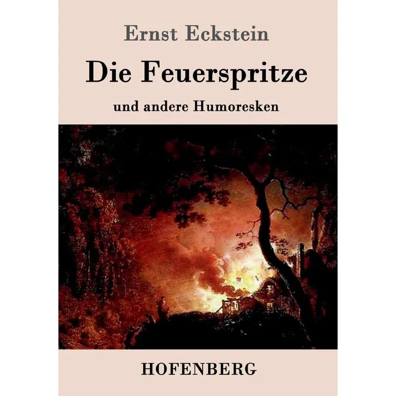 Die Feuerspritze