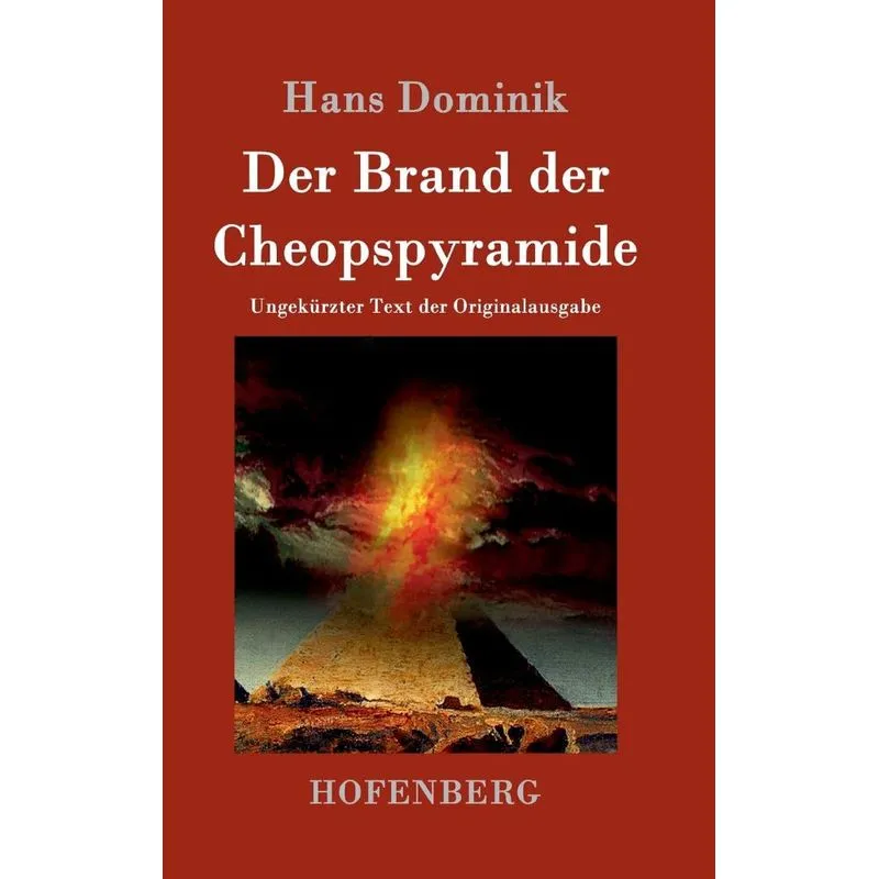 Der Brand der Cheopspyramide