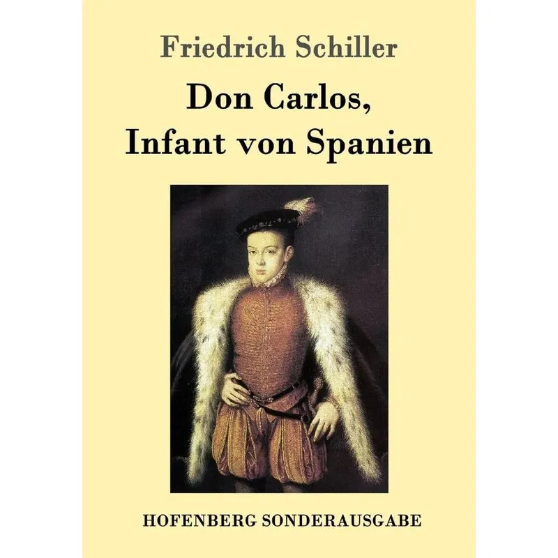 Don Carlos, Infant von Spanien