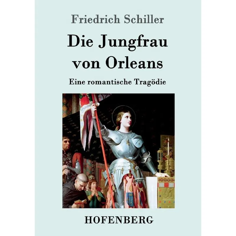 Die Jungfrau von Orleans