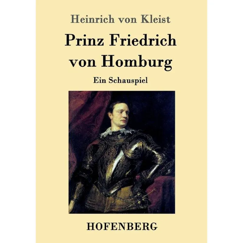 Prinz Friedrich von Homburg