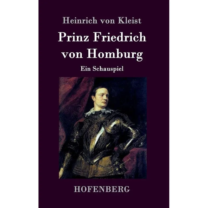 Prinz Friedrich von Homburg