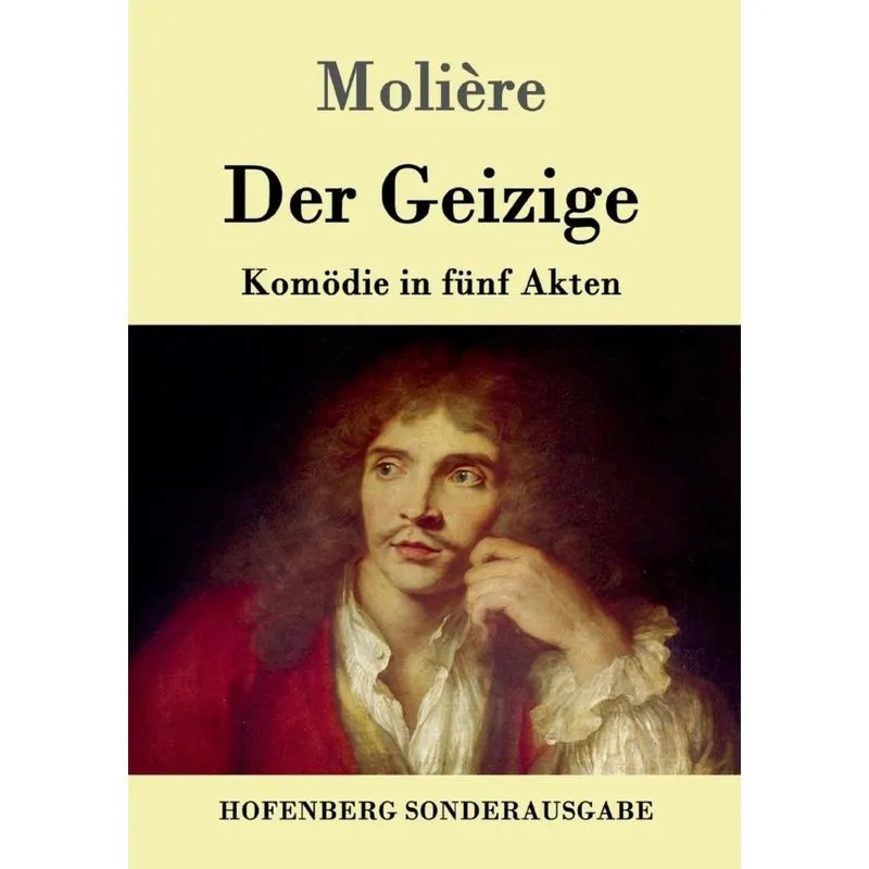 Der Geizige