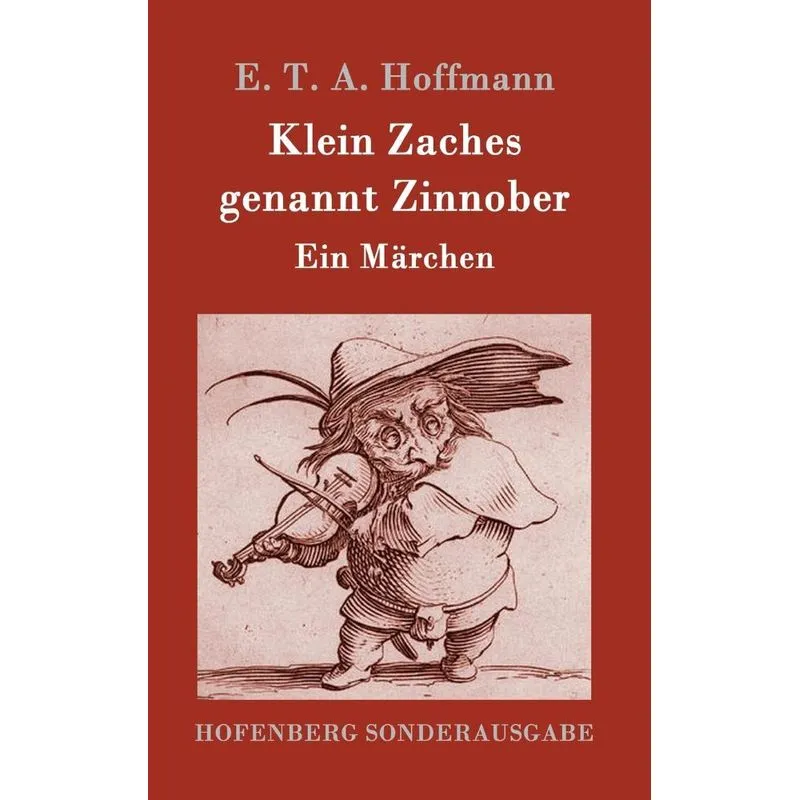 Klein Zaches genannt Zinnober