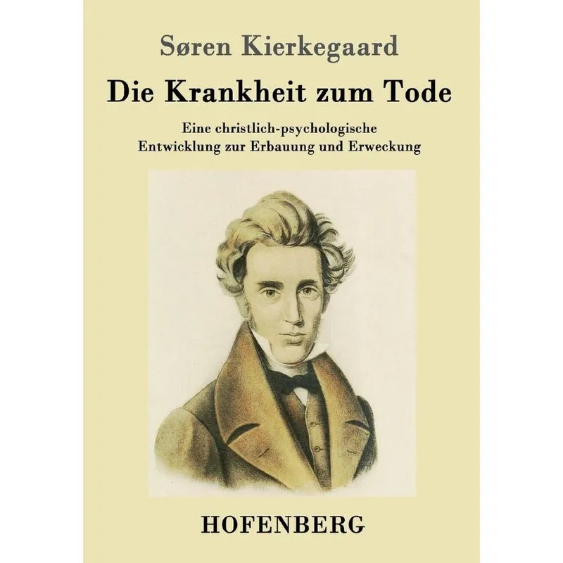 Die Krankheit zum Tode