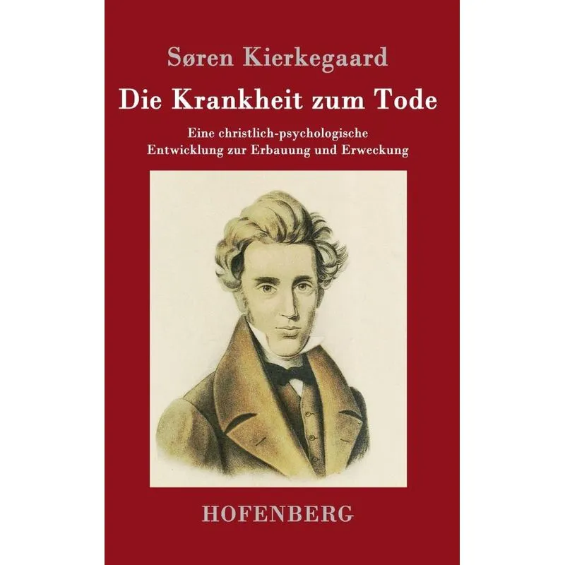 Die Krankheit zum Tode