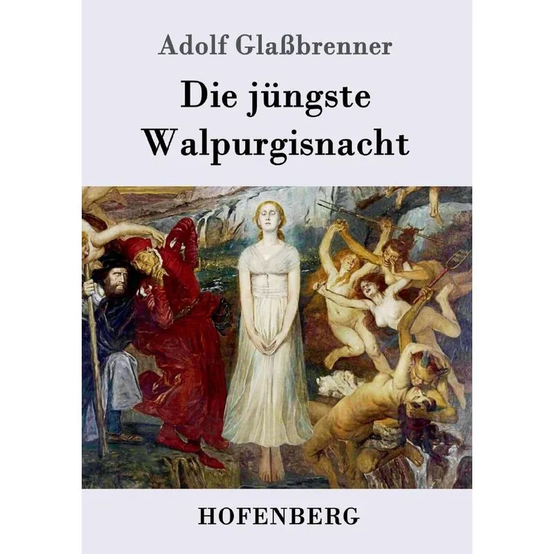 Die jüngste Walpurgisnacht