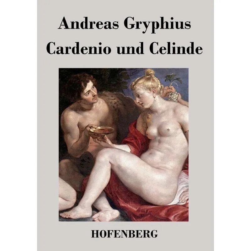 Cardenio und Celinde