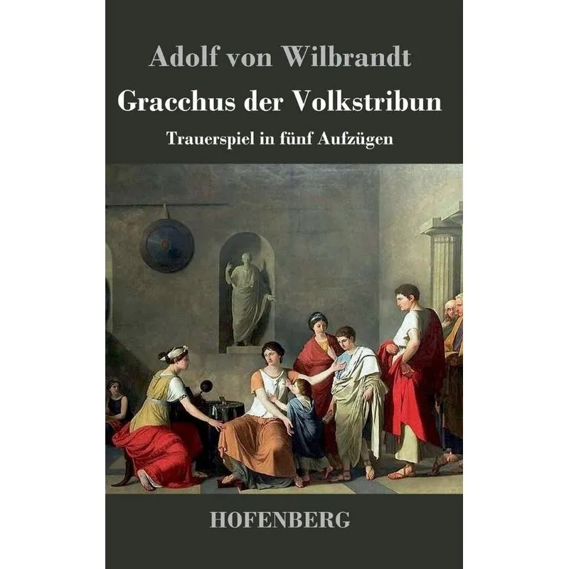 Gracchus der Volkstribun