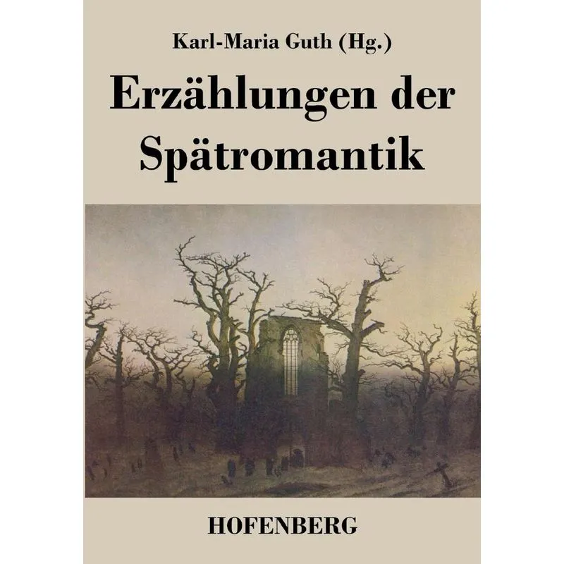 Erzählungen der Spätromantik