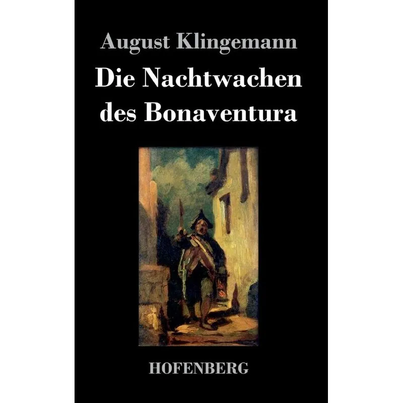 Die Nachtwachen des Bonaventura