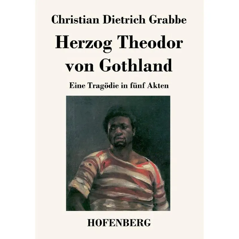 Herzog Theodor von Gothland