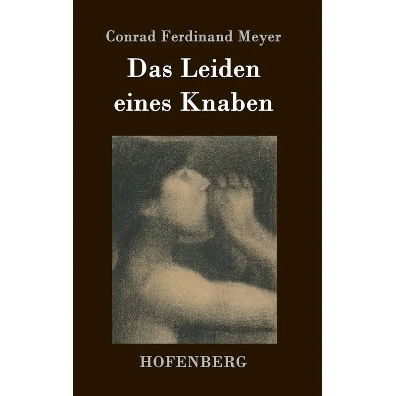 Das Leiden eines Knaben