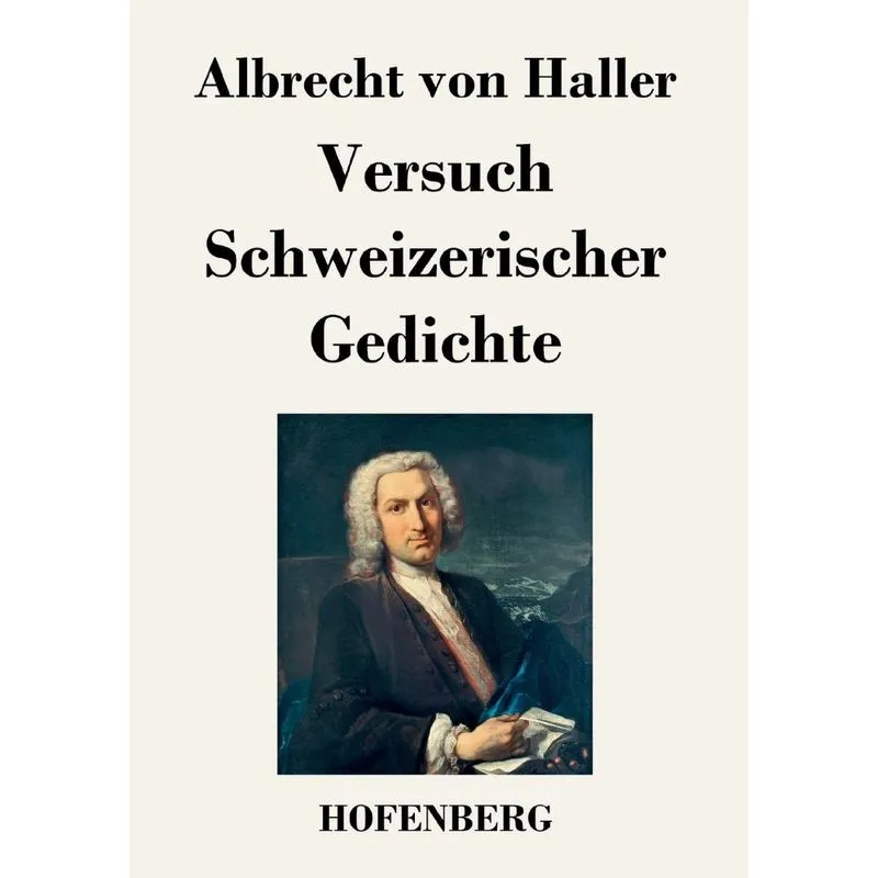 Versuch Schweizerischer Gedichte
