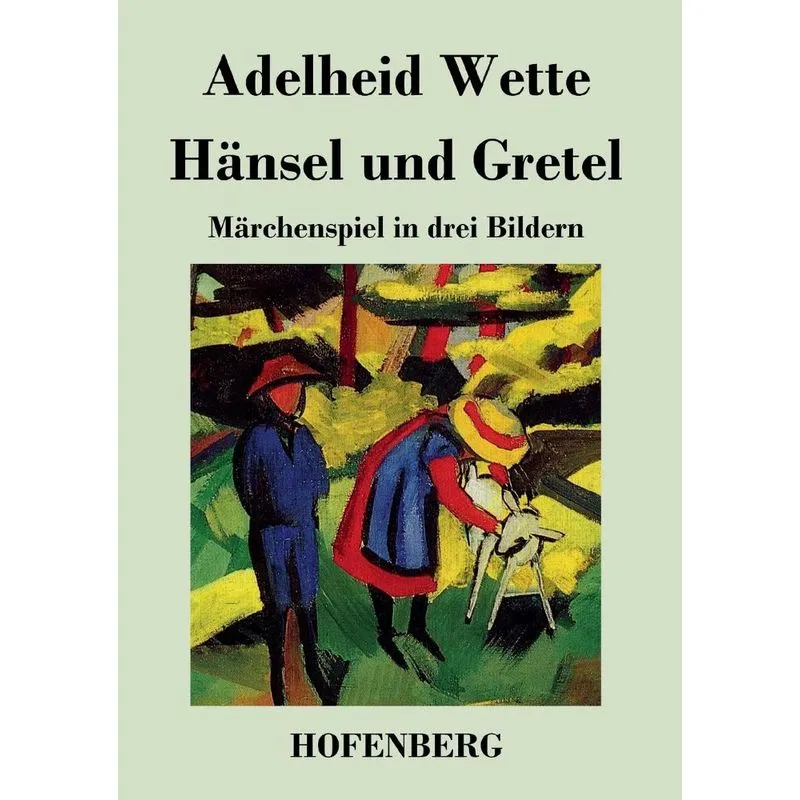 Hänsel und Gretel