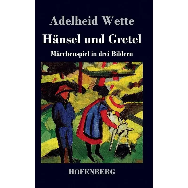 Hänsel und Gretel