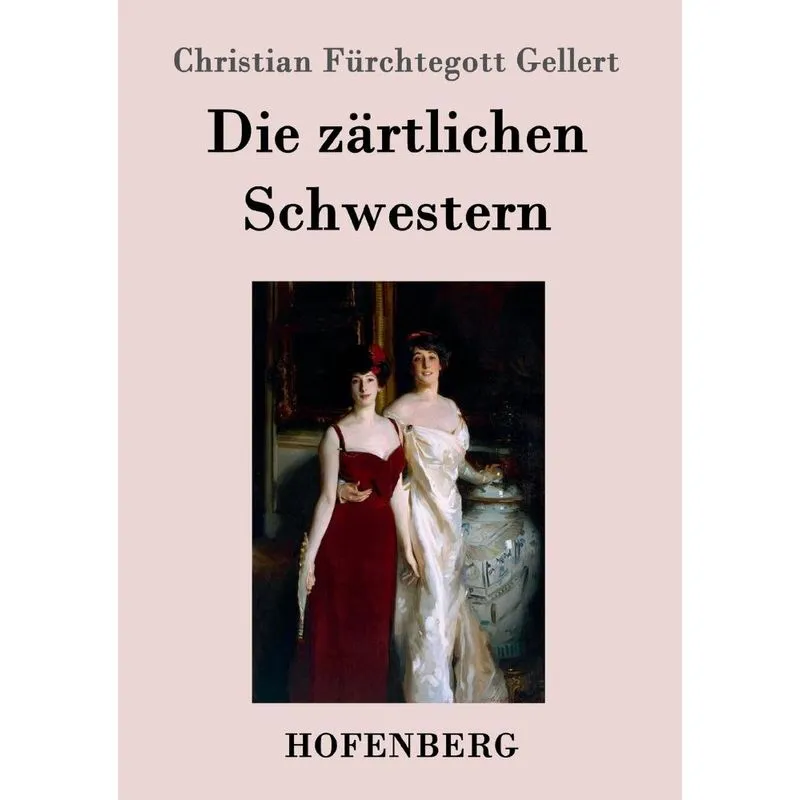 Die zärtlichen Schwestern