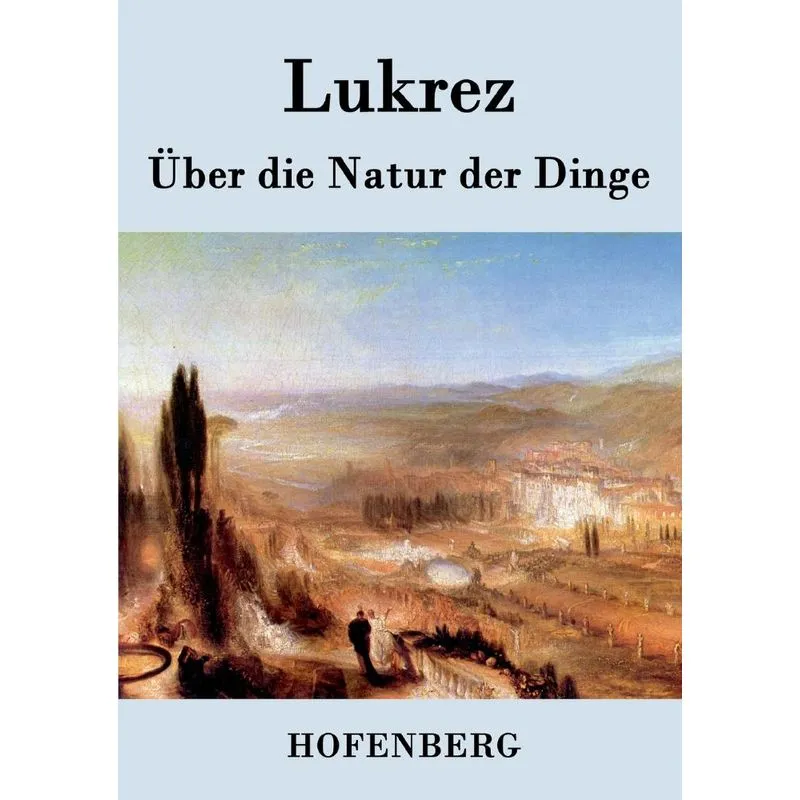 Über die Natur der Dinge