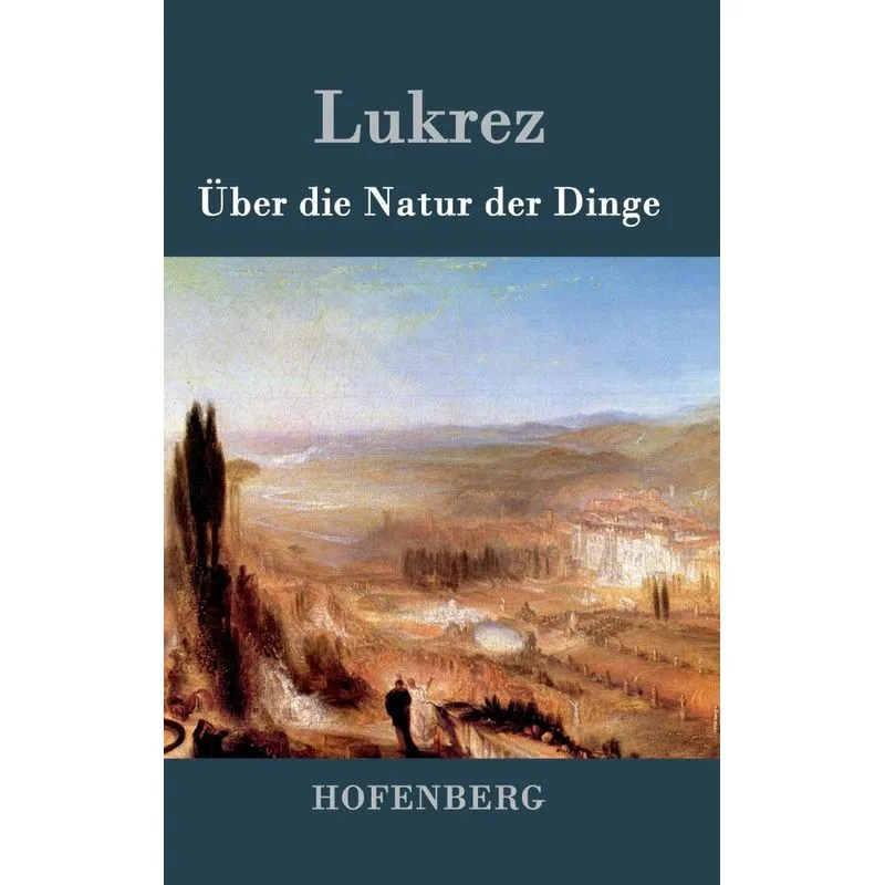 Über die Natur der Dinge