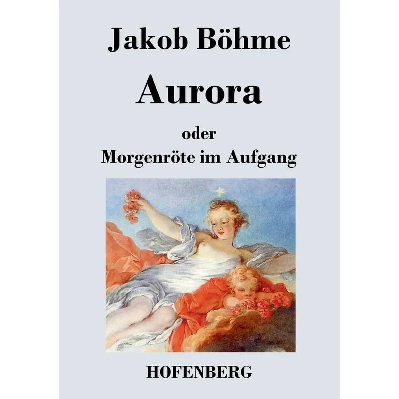 Aurora oder Morgenröte im Aufgang